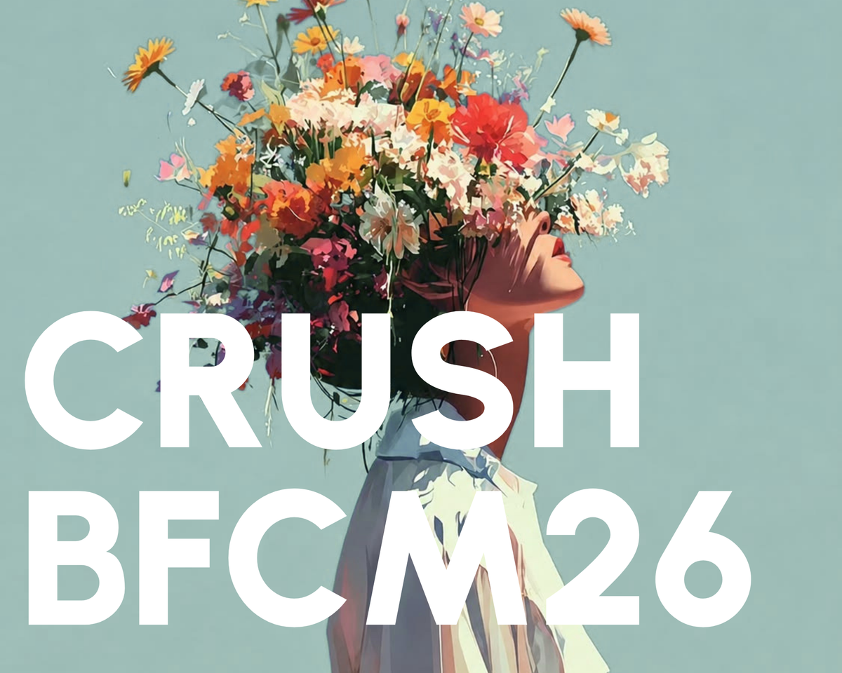 Crush BFCM26